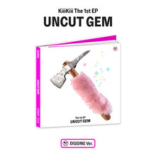 Load image into Gallery viewer, KiiiKiii The 1st EP &#39;UNCUT GEM&#39; (DIGGING Ver.)
