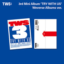 Load image into Gallery viewer, TWS 3rd Mini Album &#39;TRY WITH US&#39; (Weverse Albums Ver.)
