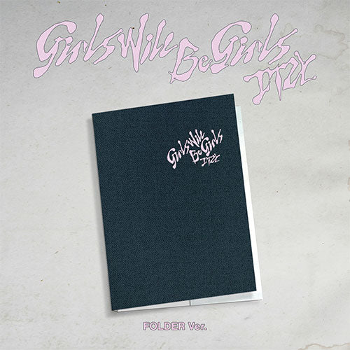[PREORDER] ITZY 'Girls Will Be Girls' Album (Folder Ver.)