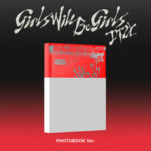 Load image into Gallery viewer, [PREORDER] ITZY &#39;Girls Will Be Girls&#39; Album (Photobook Ver.)
