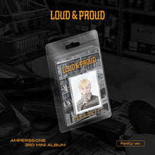 Load image into Gallery viewer, [PREORDER] AMPERS&amp;ONE 3rd Mini Album &#39;LOUD &amp; PROUD&#39; (FaNCy Ver.)
