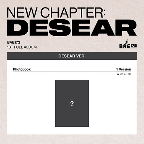 [PREORDER] BAE173 1st Full Album 'NEW CHAPTER : DESEAR' (DESEAR Ver.)