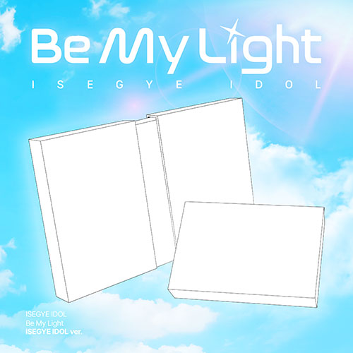 [PREORDER] ISEGYE IDOL 1st Mini Album 'Be My Light' (ISEGYE IDOL Ver.)