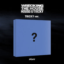Load image into Gallery viewer, [PREORDER] xikers 6th Mini Album &#39;HOUSE OF TRICKY : WRECKING THE HOUSE&#39;
