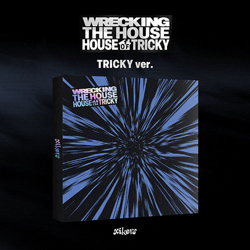 xikers 6th Mini Album 'HOUSE OF TRICKY : WRECKING THE HOUSE'