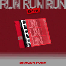 Load image into Gallery viewer, Dragon Pony 3rd Mini Album 'RUN RUN RUN'
