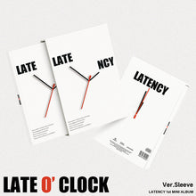 Load image into Gallery viewer, [PREORDER] LATENCY 1st Mini Album 'LATE O’ CLOCK' (Sleeve Ver.)
