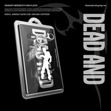 Load image into Gallery viewer, Xdinary Heroes 8th Mini Album 'DEAD AND' (Illustration Keyring Ver.)
