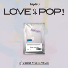 Load image into Gallery viewer, tripleS : Assemble 26 'LOVE&amp;POP' pt.1 (Objekt Music Album)
