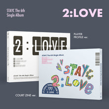 Load image into Gallery viewer, [PREORDER] STAYC 6th Single Album '2:LOVE'
