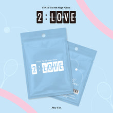 Load image into Gallery viewer, [PREORDER] STAYC 6th Single Album '2:LOVE' (PLVE Ver.)
