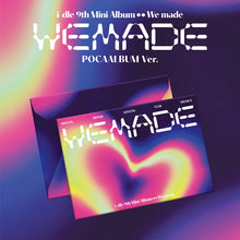 Load image into Gallery viewer, [PREORDER] i-dle 9th Mini Album 'We made' (POCAALBUM Ver.)
