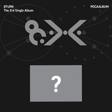 Load image into Gallery viewer, [PREORDER] 8TURN 3rd Single Album '8.X' (POCAALBUM Ver.)
