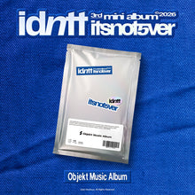 Load image into Gallery viewer, [PREORDER] idntt 3rd Mini Album 'itsnotover' (Objekt Music Album)
