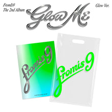 Load image into Gallery viewer, [PREORDER] fromis_9 2nd Album 'Glow ME' (Glow Ver.)
