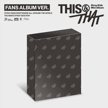 Load image into Gallery viewer, [PREORDER] Stray Kids Mini Album 'THIS &amp; THAT' (Fans Album Ver.)

