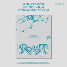 Load image into Gallery viewer, [PREORDER] ALPHA DRIVE ONE 2nd Mini Album 'UNBREAKABLE : 少年BEAST' (Calendar Ver.)
