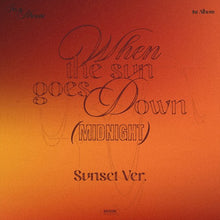 Load image into Gallery viewer, [PREORDER] IN A MINUTE 1st Full Album 'When the sun goes down : Midnight'

