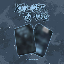 Load image into Gallery viewer, [PREORDER] KickFlip 5th Mini Album 'KICK OFF THE WALL Pt.1' (POCAALBUM Ver.)
