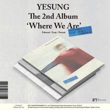 Load image into Gallery viewer, YESUNG 2nd Full Album 'Where We Are' (Photobook Ver.)
