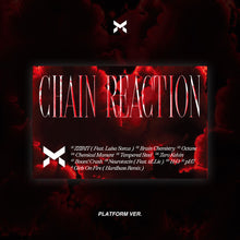 Load image into Gallery viewer, [PREORDER] X:IN 1st Full Album 'Chain Reaction' (Platform Ver.)
