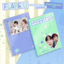 Load image into Gallery viewer, [PREORDER] FLARE U 2nd Mini Album 'LOVEHOOD' (Photobook Ver.)
