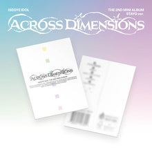 Load image into Gallery viewer, [PREORDER] ISEGYE IDOL 2nd Mini Album 'Across Dimensions' (STAYG Ver.)
