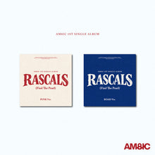 Load image into Gallery viewer, [PREORDER] AM8IC 1st Single Album 'RASCALS (Find The Pearl)'
