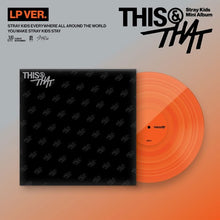 Load image into Gallery viewer, [PREORDER] Stray Kids Mini Album 'THIS &amp; THAT' (LP Ver.)
