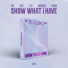 Load image into Gallery viewer, IVE - THE 1ST WORLD TOUR &#39;SHOW WHAT I HAVE&#39; DVD
