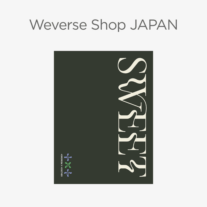 TXT Japan 2nd Full Album 'SWEET' (Weverse Shop JAPAN Limited Edition)