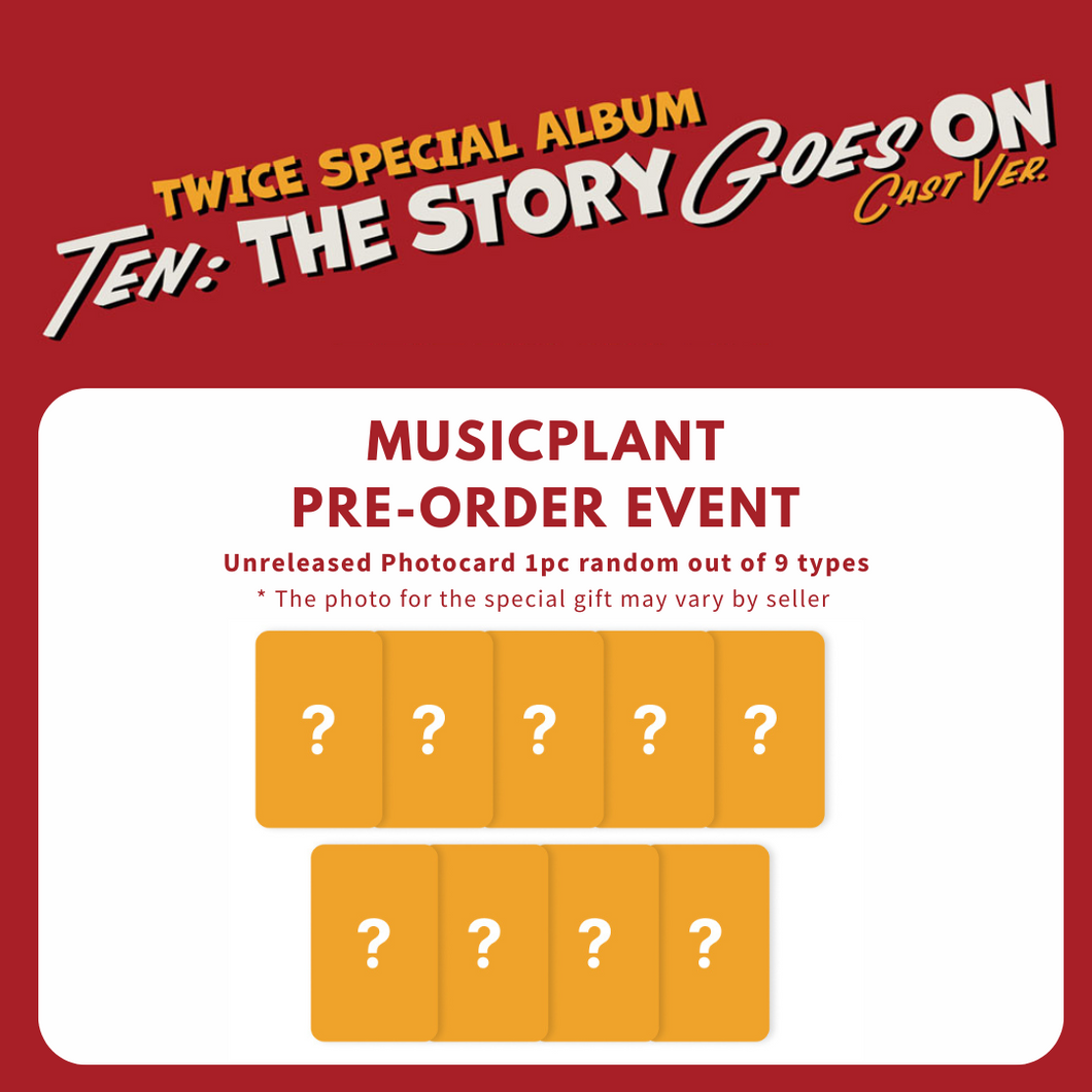 [PREORDER] TWICE Special Album 'TEN: The Story Goes On' (Cast Ver.) + Store Benefit
