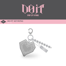 Load image into Gallery viewer, [PREORDER] Stray Kids &#39;DO IT&#39; POP-UP STORE Official MD - DO IT Keyring
