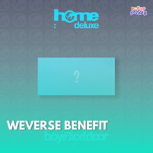 Load image into Gallery viewer, [PREORDER] BOYNEXTDOOR 1st Studio Album Repackage 'HOME: DELUXE' (Weverse Albums ver.) + Weverse Shop Benefit
