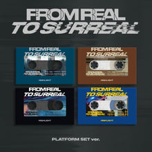Load image into Gallery viewer, HIGHLIGHT The 6th Mini Album 'From Real to Surreal' (Platform Ver.)
