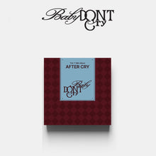 Load image into Gallery viewer, Baby DONT Cry 1st Mini Album 'AFTER CRY'
