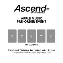 Load image into Gallery viewer, [PREORDER] ZEROBASEONE 6th Mini Album 'Ascend-' (11 Ver.) + Store Benefit
