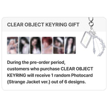Load image into Gallery viewer, [PREORDER] NMIXX 6th EP 'Strange Muse' Pop-up Store Official MD - Clear Object Keyring
