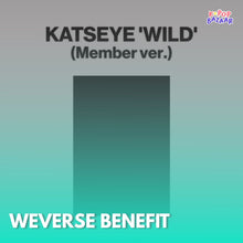 Load image into Gallery viewer, [PREORDER] KATSEYE 3rd Mini Album 'WILD' (Member Ver.) + Weverse Shop Benefit
