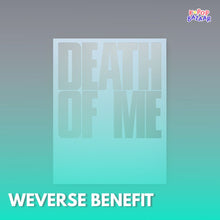 Load image into Gallery viewer, [PREORDER] EVAN 1st Mini Album 'DEATH OF ME' + Weverse Shop Benefit
