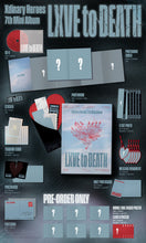 Load image into Gallery viewer, [PREORDER] Xdinary Heroes 7th Mini Album &#39;LXVE to DEATH&#39; (Photobook Ver.) + Store Benefit
