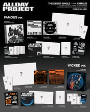 Load image into Gallery viewer, ALLDAY PROJECT The Debut Single &#39;FAMOUS&#39; - Mwave Signed by All Members
