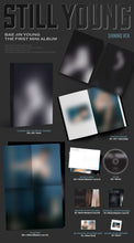 Load image into Gallery viewer, [PREORDER] BAE JIN YOUNG 1st Mini Album &#39;STILL YOUNG&#39;
