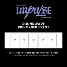 Load image into Gallery viewer, [PREORDER] Xdinary Heroes 9th Mini Album 'IMPULSE' + Store Benefit
