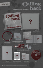 Load image into Gallery viewer, [PREORDER] Dragon Pony Single Album 'Calling back'
