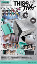 Load image into Gallery viewer, Stray Kids Mini Album 'THIS &amp; THAT' (Truck Ver./ Limited)
