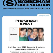 Load image into Gallery viewer, [PREORDER] Park Seo Ham 2026 Season&#39;s Greetings &#39;SASEOHAM CORPORATION&#39;
