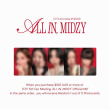 Load image into Gallery viewer, [PREORDER] ITZY 5th Fanmeeting 'ALL IN, MIDZY' Official MD - Trading Card
