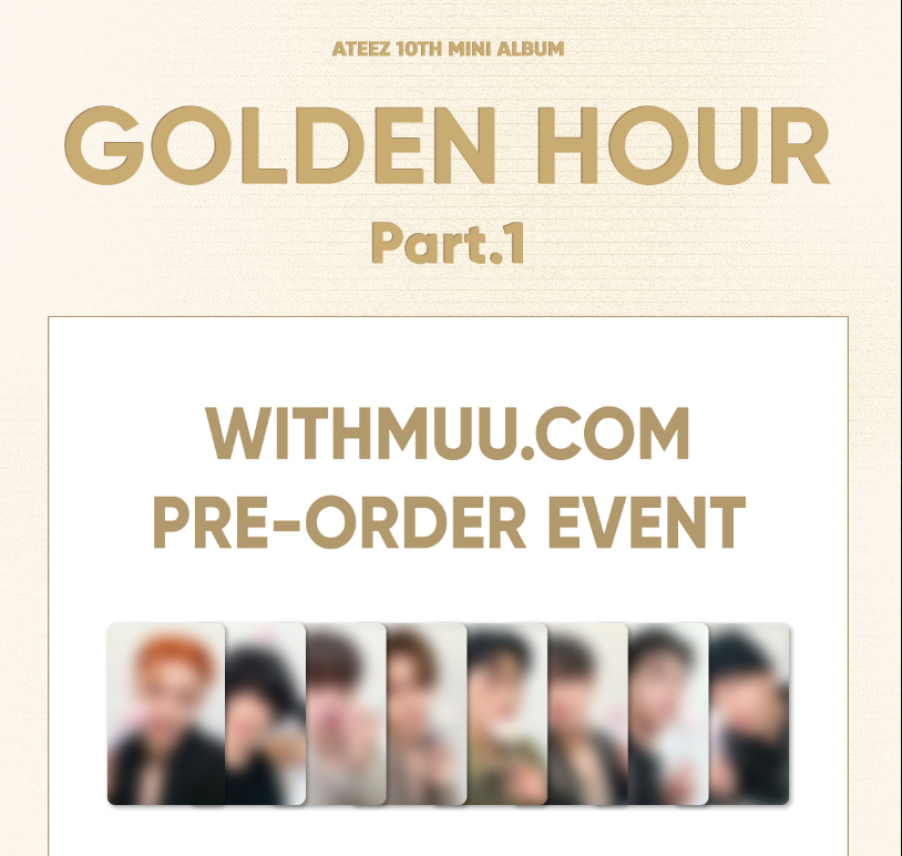 [PREORDER] ATEEZ 10th Mini Album 'GOLDEN HOUR : Part.1' - Withmuu Benefit