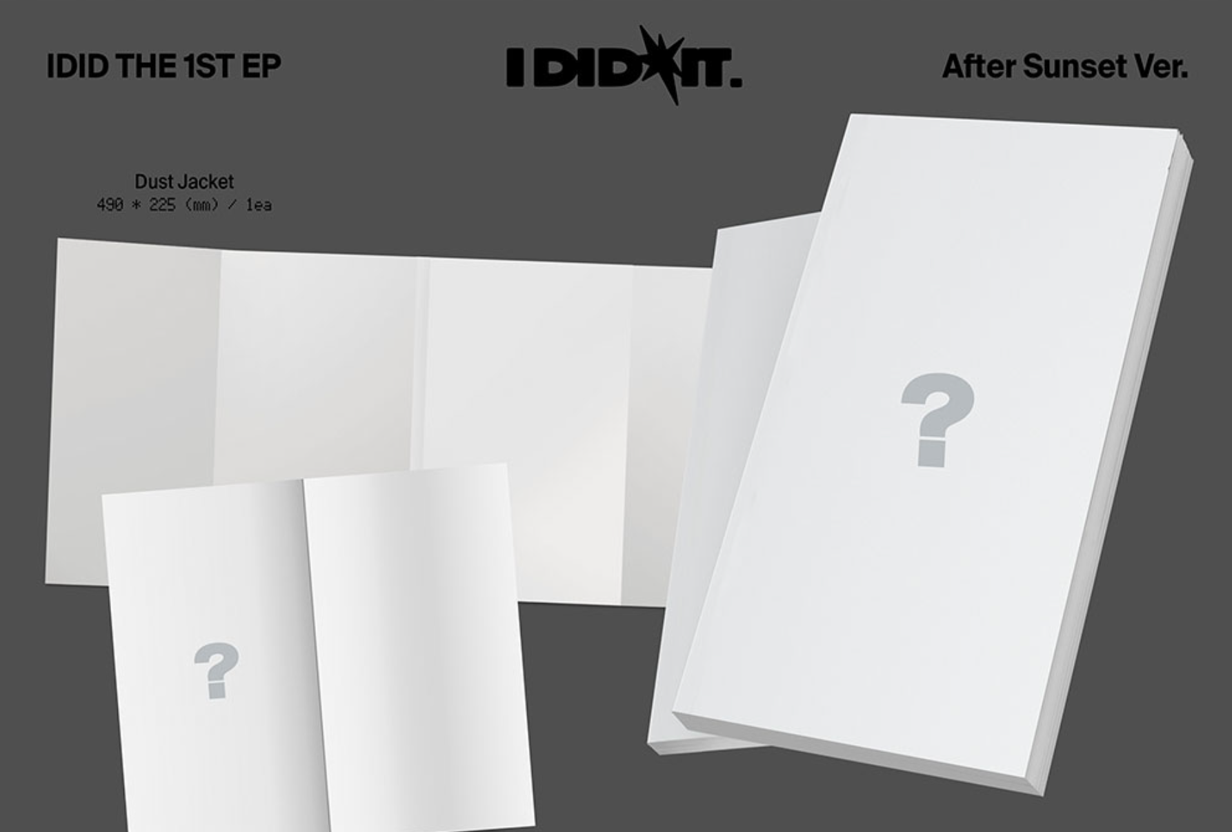 IDID 1st Mini Album 'I did it' (Yesterday, After Sunset Ver.) – K IDID 1st Mini Album 'I did it' (Yesterday, After Sunset Ver.) – K